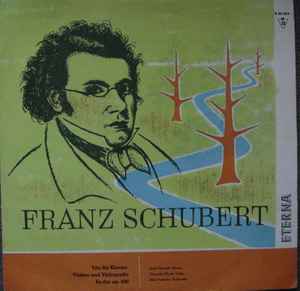 Franz Schubert - Trio für Klavier, Violine und Violoncello Es-dur op. 100 album cover