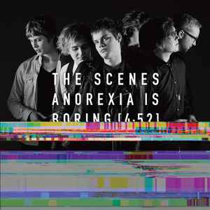 The Scenes - Anorexia Is Boring album cover
