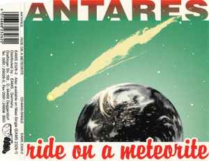 Antares (3) - Ride On A Meteorite
