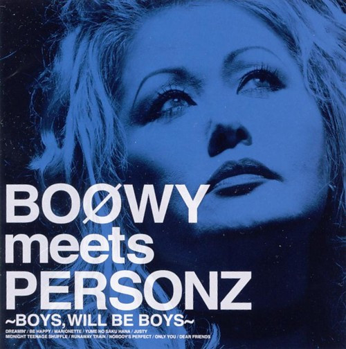 Personz – Boøwy Meets Personz ～Boys, Will Be Boys～ (2009, CD 