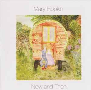 Mary Hopkin - Now And Then