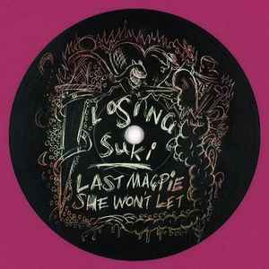 Last Magpie - She Won't Let EP album cover