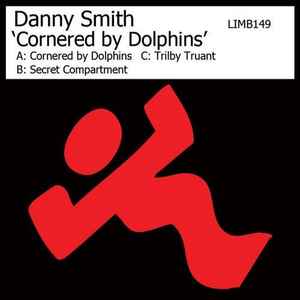 Danny Smith (7) - Cornered By Dolphins album cover