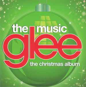 Glee Cast - Glee: The Music, The Christmas Album