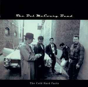 The Del McCoury Band - The Cold Hard Facts album cover