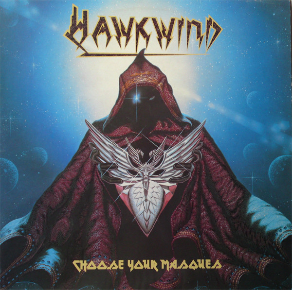 Hawkwind – Choose Your Masques (1982, Vinyl) - Discogs