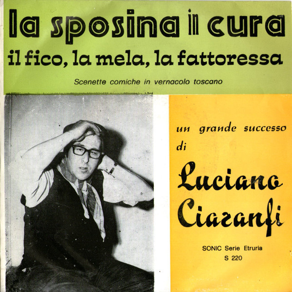 ladda ner album Luciano Ciaranfi - La Sposina In Cura Il Fico La Mela La Fattoressa