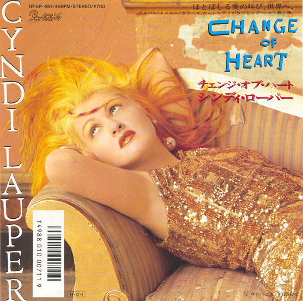 Cyndi Lauper = シンディ・ローパー – Change Of Heart = チェンジ 