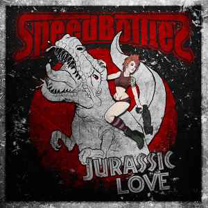 SpeedBottles - Jurassic Love album cover