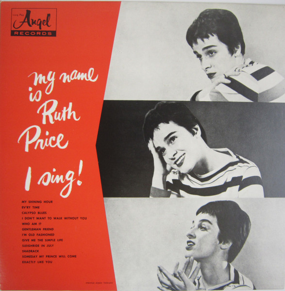 Ruth Price – My Name Is Ruth Price . . . I Sing! (1955, Vinyl) - Discogs