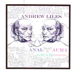 Andrew Liles - Anal Aura Gram(ophone) album cover