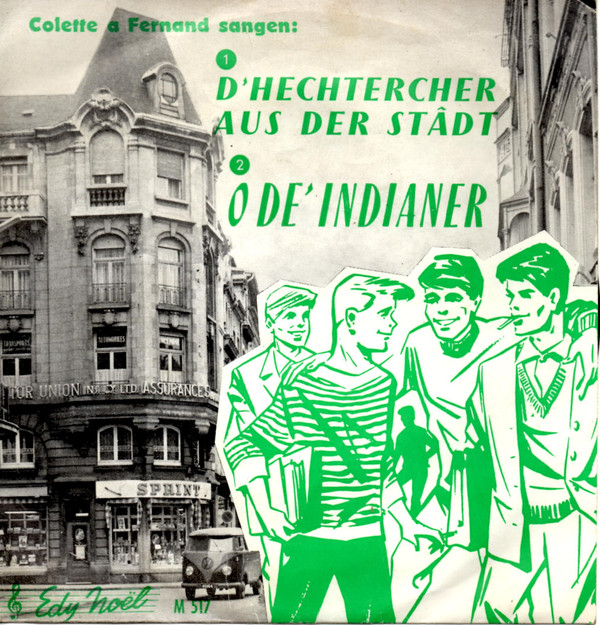 descargar álbum Colette a Fernand - D Hechtercher Aus Der Stâdt O DeIndianer