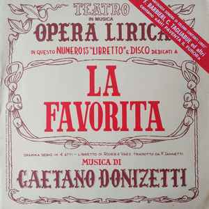 Gaetano Donizetti – La Favorita (1969, Vinyl) - Discogs