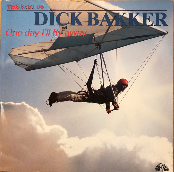 album Ansichtkaart sarcoom The Dick Bakker Orchestra – The Best Of Dick Bakker (1984, Vinyl) - Discogs