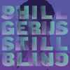 Phil Gerus - Still Blind
