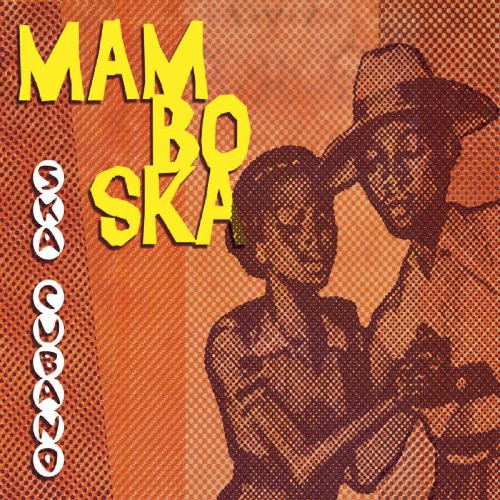 Ska Cubano – Mambo Ska (CD)