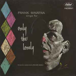 Frank Sinatra - Frank Sinatra Sings For Only The Lonely album cover