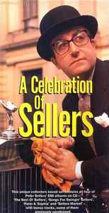 Peter Sellers - A Celebration Of Sellers album cover