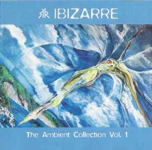 Ibizarre - The Ambient Collection Vol. 1 album cover