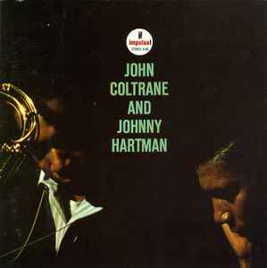 John Coltrane And Johnny Hartman – John Coltrane And Johnny ...
