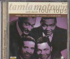 Four Tops - Tamla Motown Early Classics - Four Tops album cover