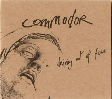 télécharger l'album Commodor - Driving Out Of Focus