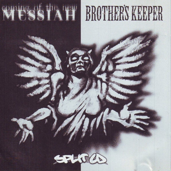 baixar álbum Coming Of The New Messiah Brother's Keeper - Split CD