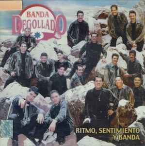 Banda Degollado - Ritmo, Sentimiento Y Banda album cover
