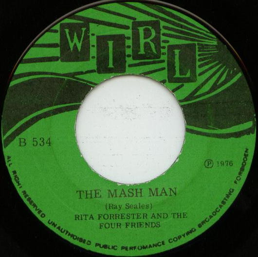 Rita Forrester And The Four Friends – The Mash Man / Set My Heart At Ease