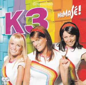 K3 - MaMaSé! album cover