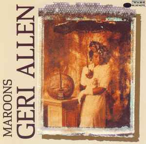 Maroons - Geri Allen