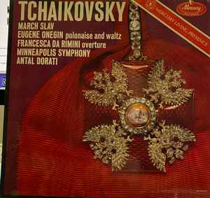 March Slav / Eugene Onegin Polonaise And Waltz / Francesca Da Rimini Overture (Vinyl, LP, Mono) for sale