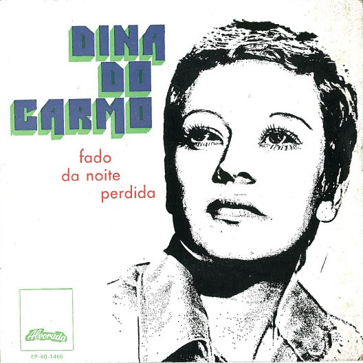 télécharger l'album Dina Do Carmo - Fado Da Noite Perdida