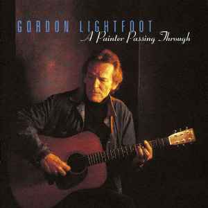 Gordon Lightfoot – Waiting For You (1993, CD) - Discogs