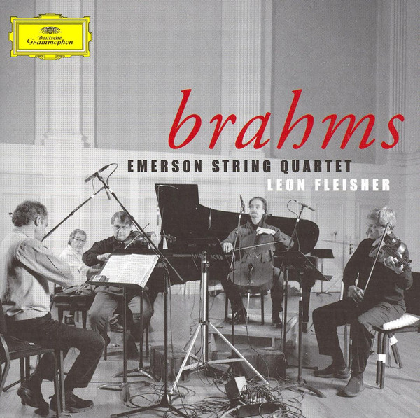 Album herunterladen Brahms Emerson String Quartet, Leon Fleisher - String QuartetsPiano Quintet