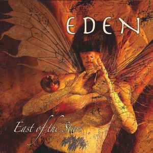 Eden (6) - East Of The Stars album cover