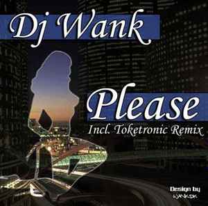Dj Wank - Please album cover