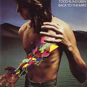 Back To The Bars - Todd Rundgren