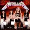 Metallica - Hail To Fire