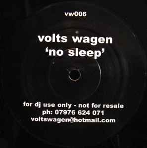 Volts Wagen - No Sleep album cover