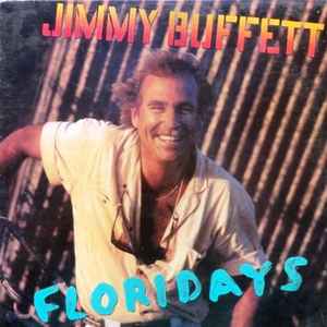 Jimmy Buffett - Floridays album cover