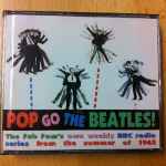 The Beatles – Pop Go The Beatles (CD) - Discogs