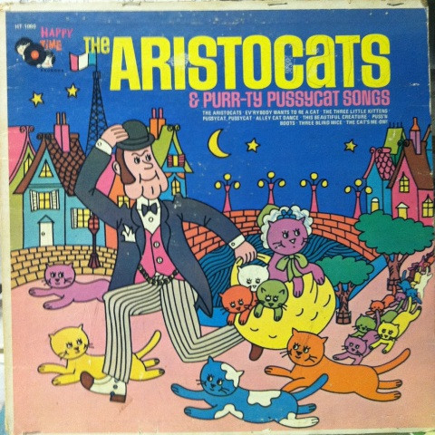 lataa albumi Unknown Artist - The Aristocats And Other Purr ty Pussy Cat Songs