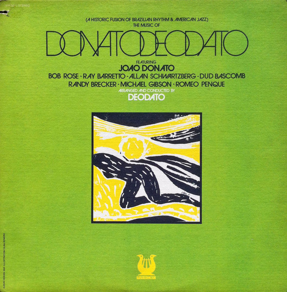 Deodato Featuring Joao Donato – DonatoDeodato (1974, Vinyl 
