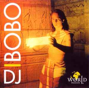 DJ BoBo - World In Motion