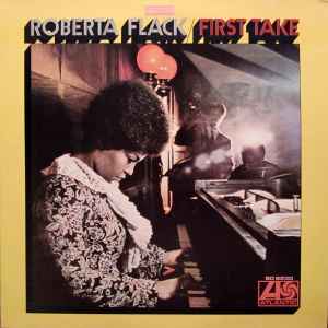 Roberta Flack – First Take (RI - Richmond Pressing, Vinyl) - Discogs