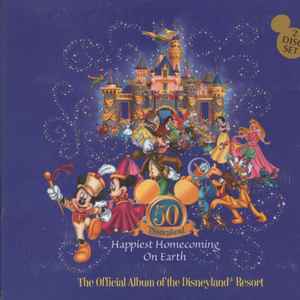 Various - The Official Album of the Disneyland Resort - Happiest Homecoming on Earth