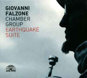 Giovanni Falzone Chamber Group - Earthquake Suite album cover