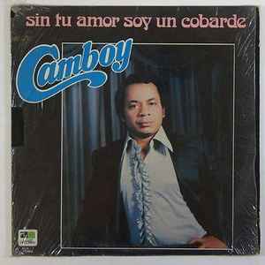 Camboy Estevez - Sin Tu Amor Soy Un Cobarde album cover