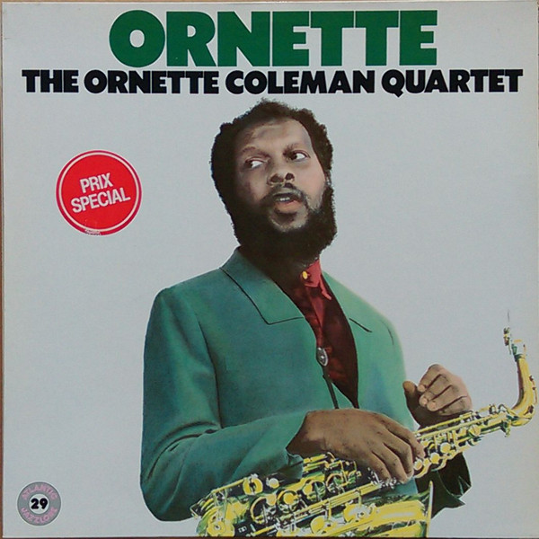 The Ornette Coleman Quartet – Ornette (1986, Vinyl) - Discogs